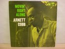 ARNETT COBB - Movin`right along Vinyl LP - USA Prestige 7216 v. 1960/Gereinigt