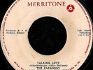 PARAGONS / LYNN TAITT -  TALKING LOVE - ORIG MERRITONE - ROCK STEADY 45 7
