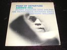 ANDREW HILL Point of Departure LP Blue Note ST-84167 NM Vinyl Record Eric Dolphy