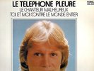 MFD IN CANADA NM FRENCH POP 1975 LP CLAUDE FRANCOIS : LE TELEPHONE PLEURE