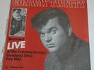 Conway Twitty ?– Recorded Live At The Castaway Lounge Cleveland Ohio July 1963