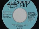 70s/Sweet Soul 45 - Saints - Feel Like Makin' Love - Sound Hut - NM mp3