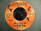 PROMO   ROLLING STONES TIME IS ON MY SIDE ROCK 45 PROMO LONDON 9708
