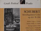 SCHUBERT, STREICHQUINTETT C-DUR 0P 163, PRADES FESTIVAL, HI FI STEREO, CASALS