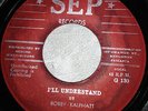 Bobby Kalphatt - I'll Understand / Winston Richards - Turn on the light (SEP)