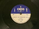 CHUCK BERRY Brown Eyed Handsome Man / Too Much Monkey Business Chess 1635 78 rpm