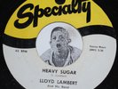 R&B Instro 45 LLOYD LAMBERT King Cotton / Heavy Sugar Specialty 553