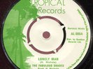 The Fabulous Shades - Lonely Man UK Tropical 7