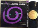 ELMO HOPE ENSEMBLE - sounds from rikers island - AUDIO FIDELITY 2119 DEEP GROOVE