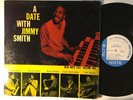 JIMMY SMITH - a date with / volume 1 - BLUE NOTE 1547 DG RVG EAR 47 W 63RD