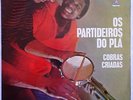 OS PARTIDEIROS DO PLA Cobras Criadas BRAZIL SAMBA DRUMS PERCUSSION LP HEAR