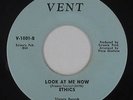 Northern Soul 45 - Ethics - Look At Me Now - Vent - mp3