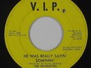 Northern Soul Motown 45 - Velvelettes - He Was Really Sayin Somethin - VIP - mp3