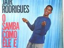 JAIR RODRIGUES O Samba Como Ele E BRAZIL SAMBA GROOVE LP HEAR