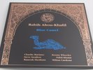 RABIH ABOU-KHALIL - BLUE CAMEL LIMITED EDITION AUDIOPHILE 180 GRAM LP