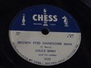 Chuck Berry R.I.P. Brown Eyed Handsome Man TooMuch Monkey Business CHESS 1635 78