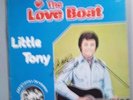 LITTLE  TONY THE LOVE BOAT LP AR 3058 ITALY  AUTOGRAFATO
