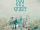 Marty Stuart: Way Out West (And His Fabulous Superlatives) (+ CD) LP