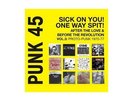 2 x LP - V/A - Punk 45 Vol. 3 - Sick On You, One Way Spit - Soul Jazz Records