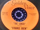 Rare Garage Psych Heavy Private 45 Strange Brew The Loner GOLDEN VIEW NM HEAR