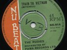 TRAIN TO VIETNAM / SKAVILLE TO RAINBOW CITY  The RUDIES (1st *NU BEAT* NB 001) ?