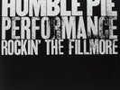 HUMBLE PIE-PERFORMANCE: ROCKIN THE FILLMORE  VINYL LP NEW
