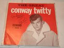 ( Signed ) THE GREAT CONWAY TWITTY ( DEMAND 0020 MONO )( aka HAROLD JENKINS )