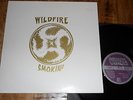 WILDFIRE / SMOKIN / 1971 / MINT / PSYCH BLUESROCK / GUITAR KILLER TRUTH JANEY