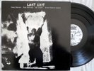 LAST EXIT s/t 1986 lp Enemy Records 88561-8176-1 SONNY SHARROCK Peter Brotzmann