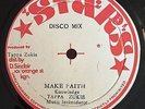 TAPPA ZUKIE - MAKE FAITH / PEACE AND LOVE - STARS ( ROOTS REGGAE 12 )