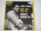 DORSEY BROWN - JIMMY BROWN / LONG LONG TIME AGO 45  TAMLA MOTOWN