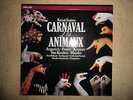 LP Saint-Saens - Carnaval des Animaux EX Philips Digital Argerich Kremer Maisky