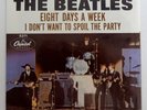 THE BEATLES / EIGHT DAYS A WEEK / DON'T WANT TO SPOIL ... / 45 & PIC SLV CAPITOL