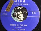 FOUR TRUMPS Rare Doowop 45 Mira #2050 Riders In The Sky b/w Waited All My Life