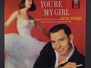 JACK WEBB: You're My Girl LP (Mono, gold label disc close to M-, laminated cove