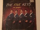 Five Keys - On Stage  - Black Label Promo   1957 Vinyl LP - T- 828 w/Thumb