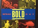 Bold Speak Out vinyl LP 1st press revelation insted judge rev 9