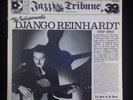The Indispensible DJANGO REINHARDT - Dbl Vinyl - France- 1983