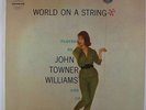 John Towner Williams - World On A String LP - Bethlehem - BCP-6025 Mono DG