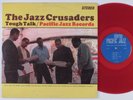 JAZZ CRUSADERS Tough Talk PACIFIC JAZZ LP mono red wax