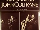 MILES DAVIS & JOHN COLTRANE-LIVE IN STOCKHOLM 1960-MINT DOUBLE RECORD, UNPLAYED