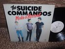 SUICIDE COMMANDO'S / MAKE A RECORD...LAST ONE OF KILLER PUNK   LOOK  