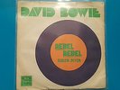 DAVID BOWIE - REBEL REBEL/QUEEN BITCH EX-YUGOSLAVIAN VINYL