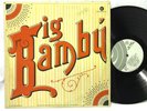 Cheech and Chong Big Bambu Gatefold w/ Original Rolling Paper LP Vinyl Record