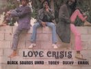 LOVE CRISIS-BLACK UHURU killer roots LP