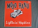 Mojo Hand Lightnin Hopkins Fire  P-Vine Special Record Made in Japan