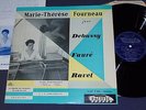 DEBUSSY suite FAURE barcarolle RAVEL sonatine Marie-therese FOURNEAU pacific lp