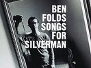 BEN FOLDS FIVE-SONGS FOR SILVERMAN (OGV)  (US IMPORT)  VINYL LP NEW