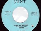 Northern Soul USA Original - Ethics - Look At Me Now ?Hear?