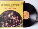 HECTOR RIVERA Y SU ORQUESTA PARA MI GENTE # 116